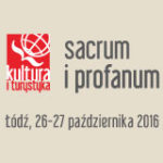 Kultura i turystyka - sacrum i profanum