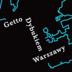Getto dybukiem Warszawy - rocznica powstania w getcie warszawskim