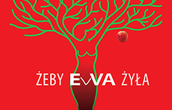 I Aukcja Charytatywna ŻEBY EWA ŻYŁA W RAJU