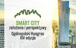 XIV Ogólnopolski Kongres Smart City - założenia i perspektywy