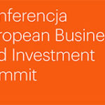 Konferencja "European Business and Investment Summit"