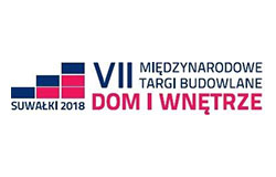 VII Międzynarodowe Targi Budowlane DOM I WNĘTRZE Suwałki 2018