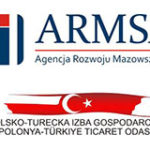 Agencja Rozwoju Mazowsza S.A. oraz Polsko-Turecka Izba Gospodarcza