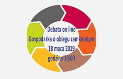 Gospodarka o obiegu zamkniętym - debata on-line