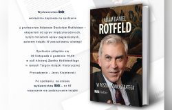 Adam Daniel Rotfeld: W poszukiwaniu strategii