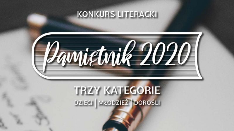 Konkurs "Pamiętnik 2020"