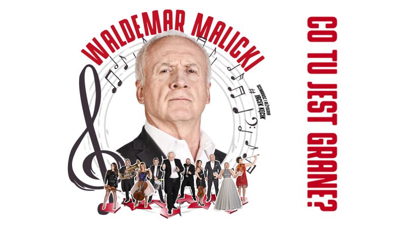 Muzyczne show Waldemara Malickiego: Co tu jest grane?