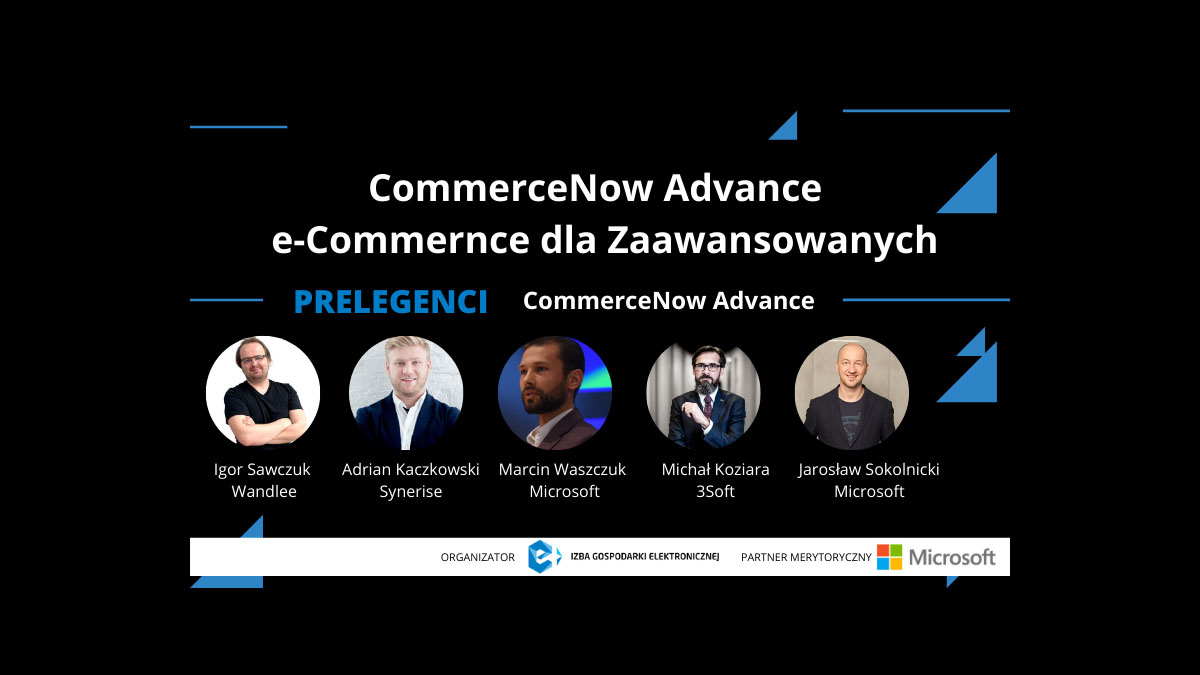 Webinar CommerceNow Advanced czyli e-Commerce dla zaawansowanych