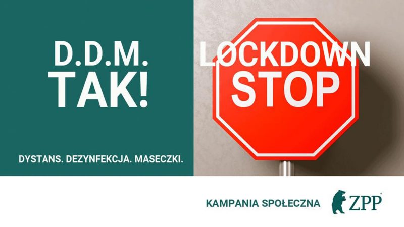 Kampania społeczna “D.D.M. TAK, Lockdown STOP”