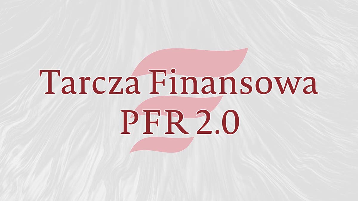 Tarcza Finansowa PFR 2.0