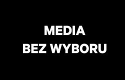 Media bez wyboru
