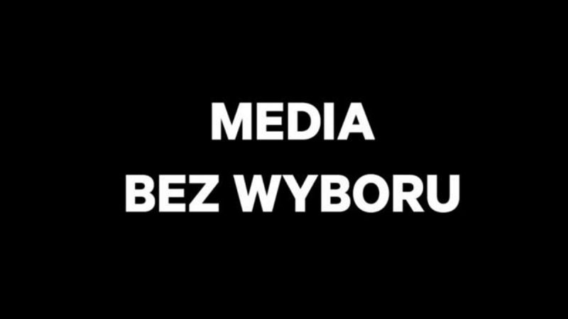 Media bez wyboru