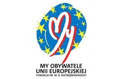 "My Obywatele Unii Europejskiej" Fundacja im. Wojciecha B. Jastrzębowskiego