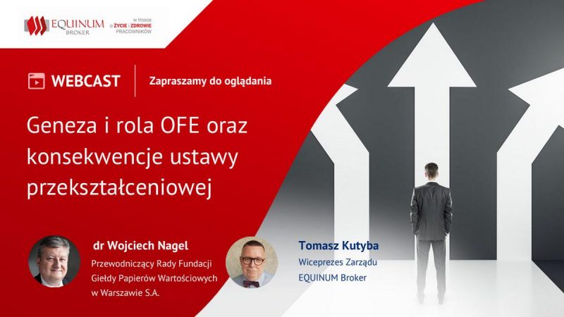 Geneza i rola OFE oraz konsekwencje ustawy przekształceniowej