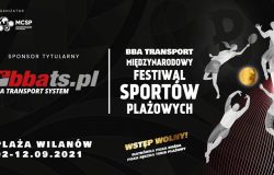 BBA Transport – Międzynarodowy Festiwal Sportów Plażowych Warszawa 2021