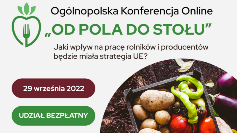 Konferencja „Od pola do stołu”
