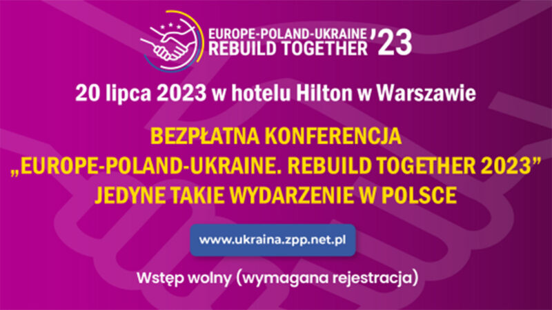 Europe-Poland-Ukraine. Rebuild Together 2023