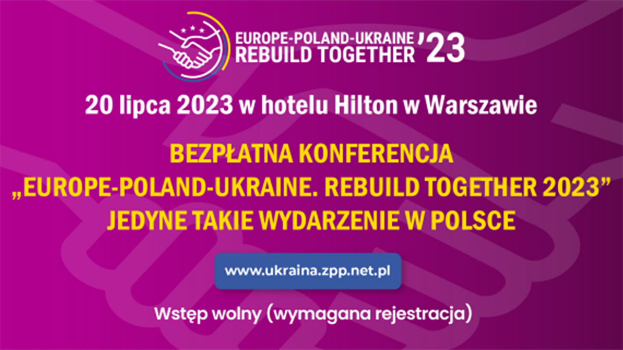 Europe-Poland-Ukraine. Rebuild Together 2023