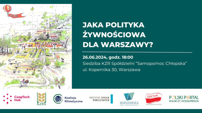 Jaka polityka żywnościowa dla Warszawy?