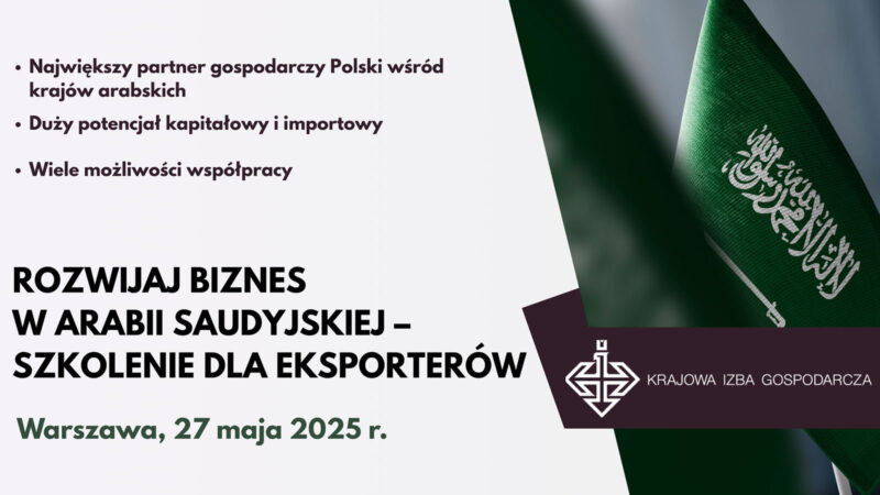 Rozwijaj biznes w Arabii Saudyjskiej