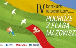 Podróże z flagą Mazowsza