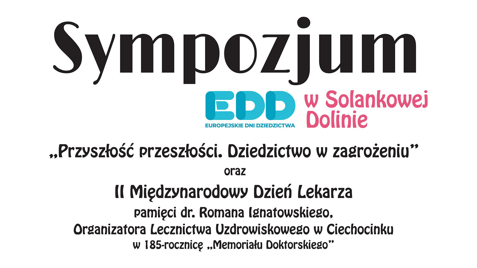 Ciechocinek: Dwa dni o dziedzictwie, zdrowiu i przyszłości uzdrowiska. Zaproszenie na sympozjum