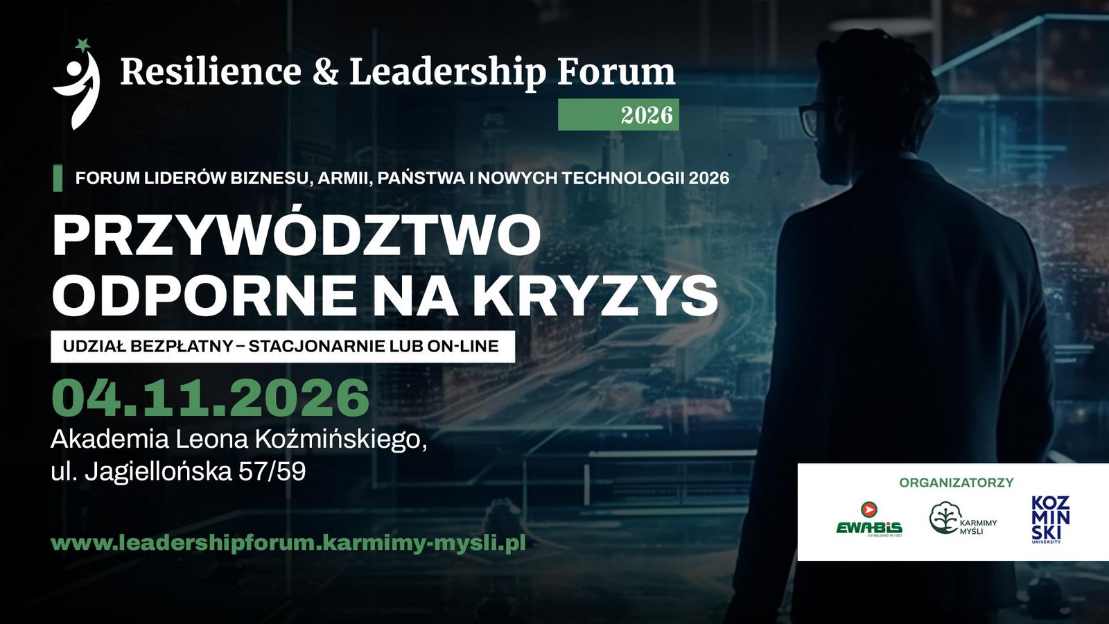 Resilience & Leadership Forum: Przywództwo odporne na kryzys – Warszawa, 4 listopada 2026, UDZIAŁ BEZPŁATNY